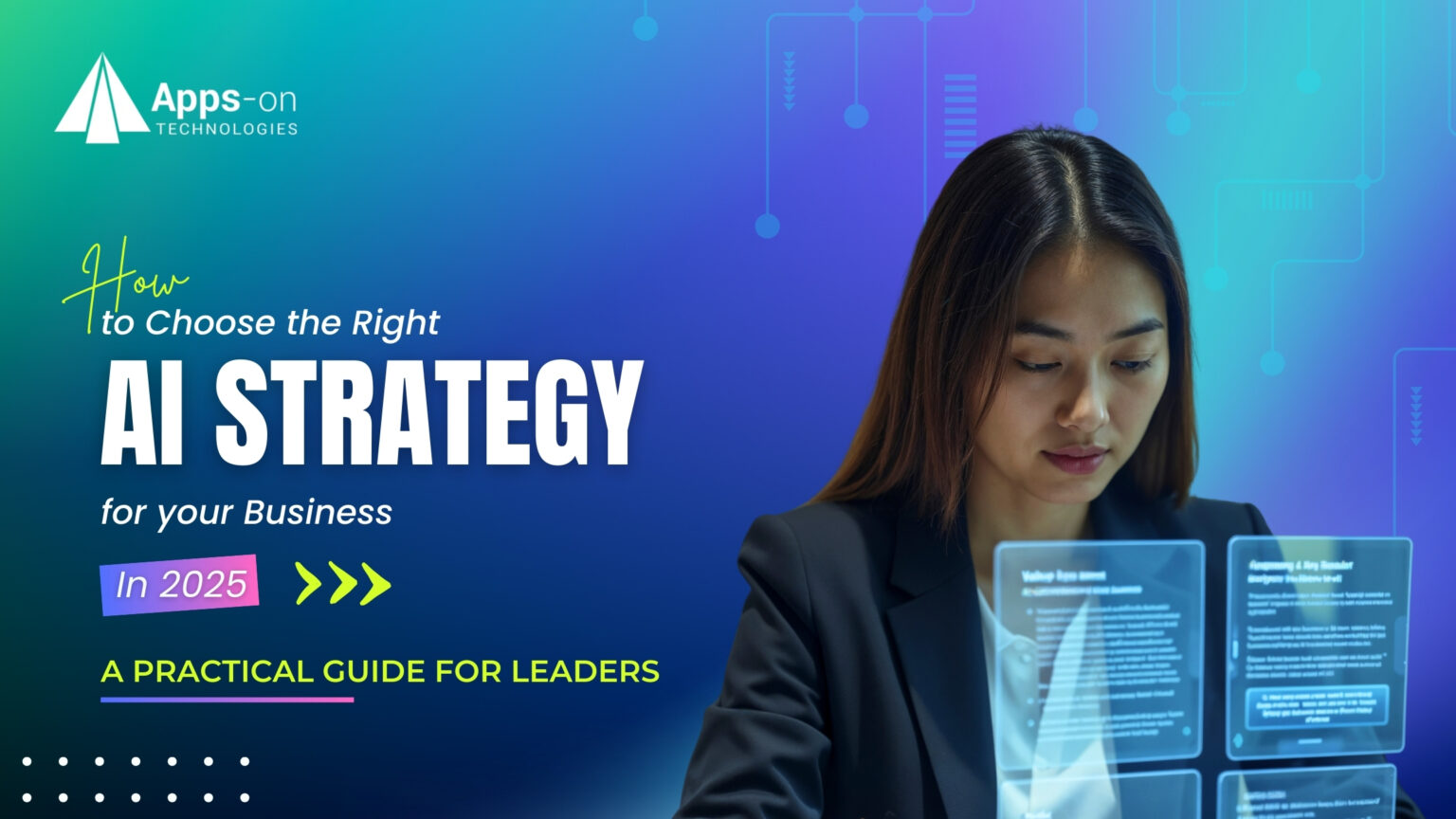 Right AI Strategy for Business in 2025