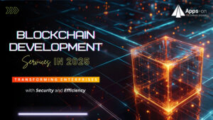 Blockchain Development Services in 2025: Transforming Enterprises with Security and Efficiency