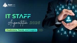 IT Staffing & Augmentation 2026: Predictions, Trends, and Insights