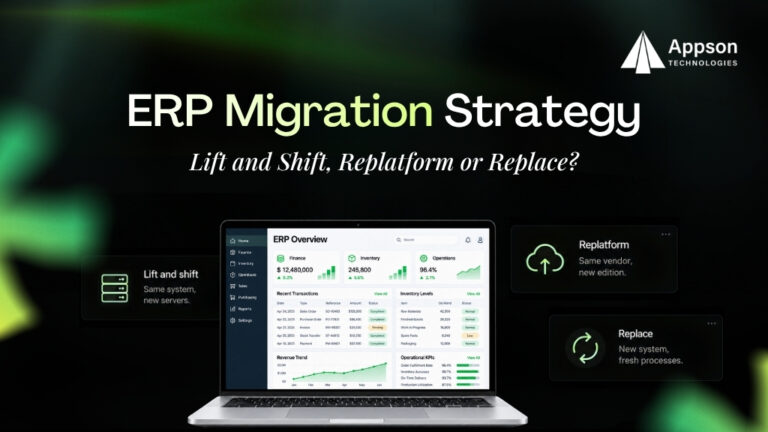 ERP Migration Strategy: Lift and Shift, Replatform or Replace?